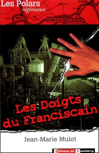 Les doigts du franciscain (Pont-à-Mousson) Books