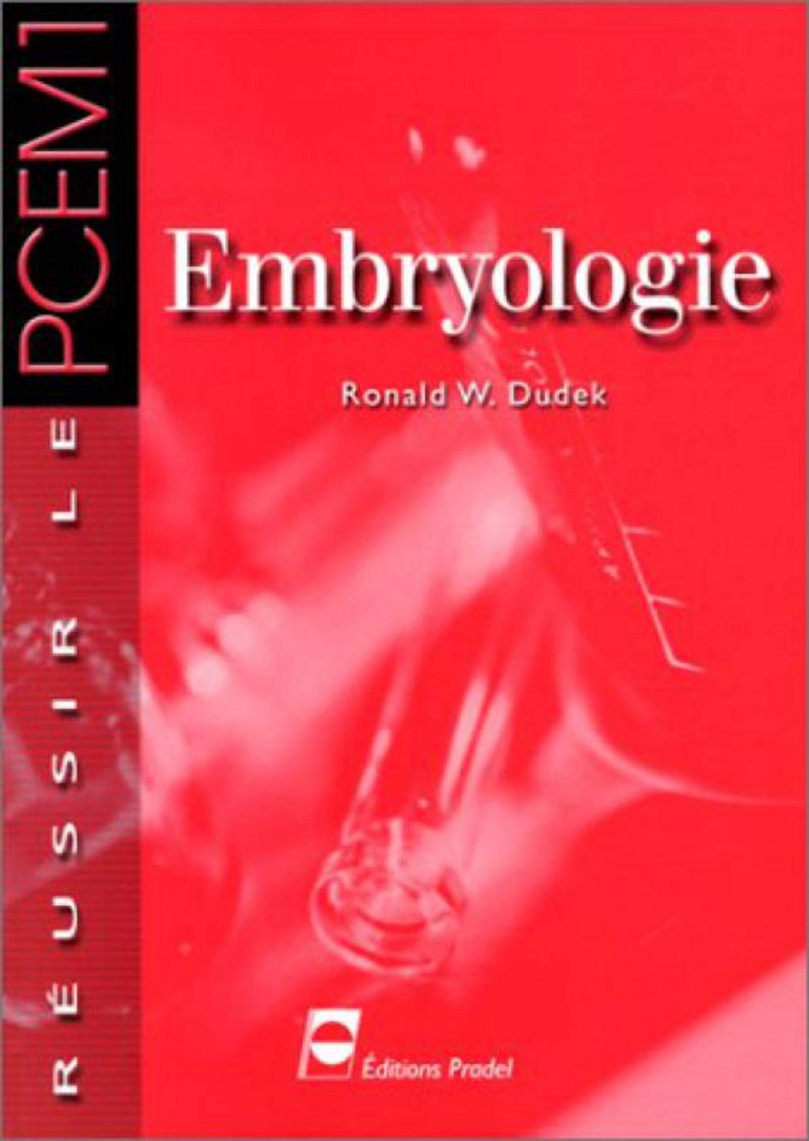 Embryologie : Réussir le PCEM1 book