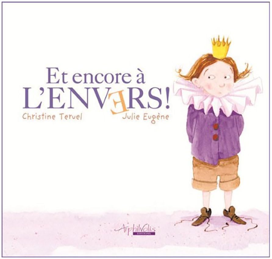 Et encore à l'envers ! - l'autre histoire de Dagobert Children's books