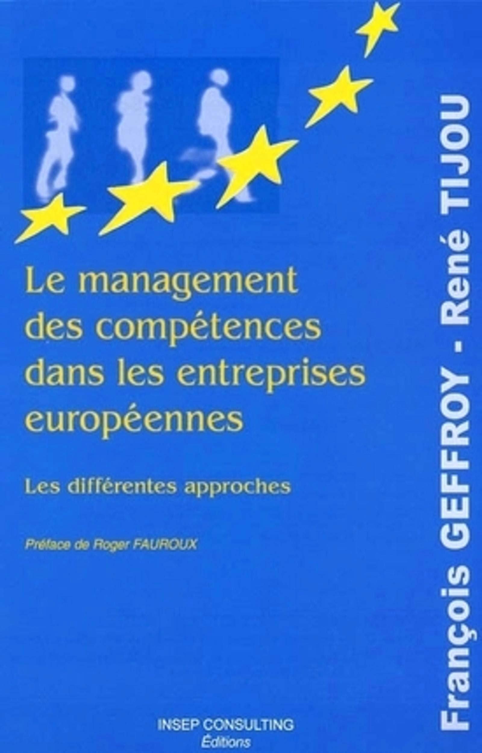 Le Management des compétences dans les entreprises européennes : Les différentes approches book
