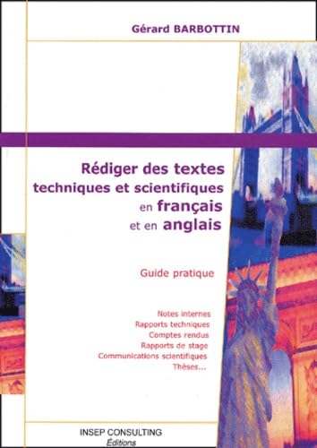 Rediger Des Textes Techniques Et Scientifiques En Francais Et En Anglais. Guide Pratique Books