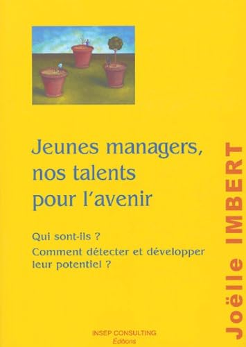 Jeunes managers, nos talents pour l'avenir book