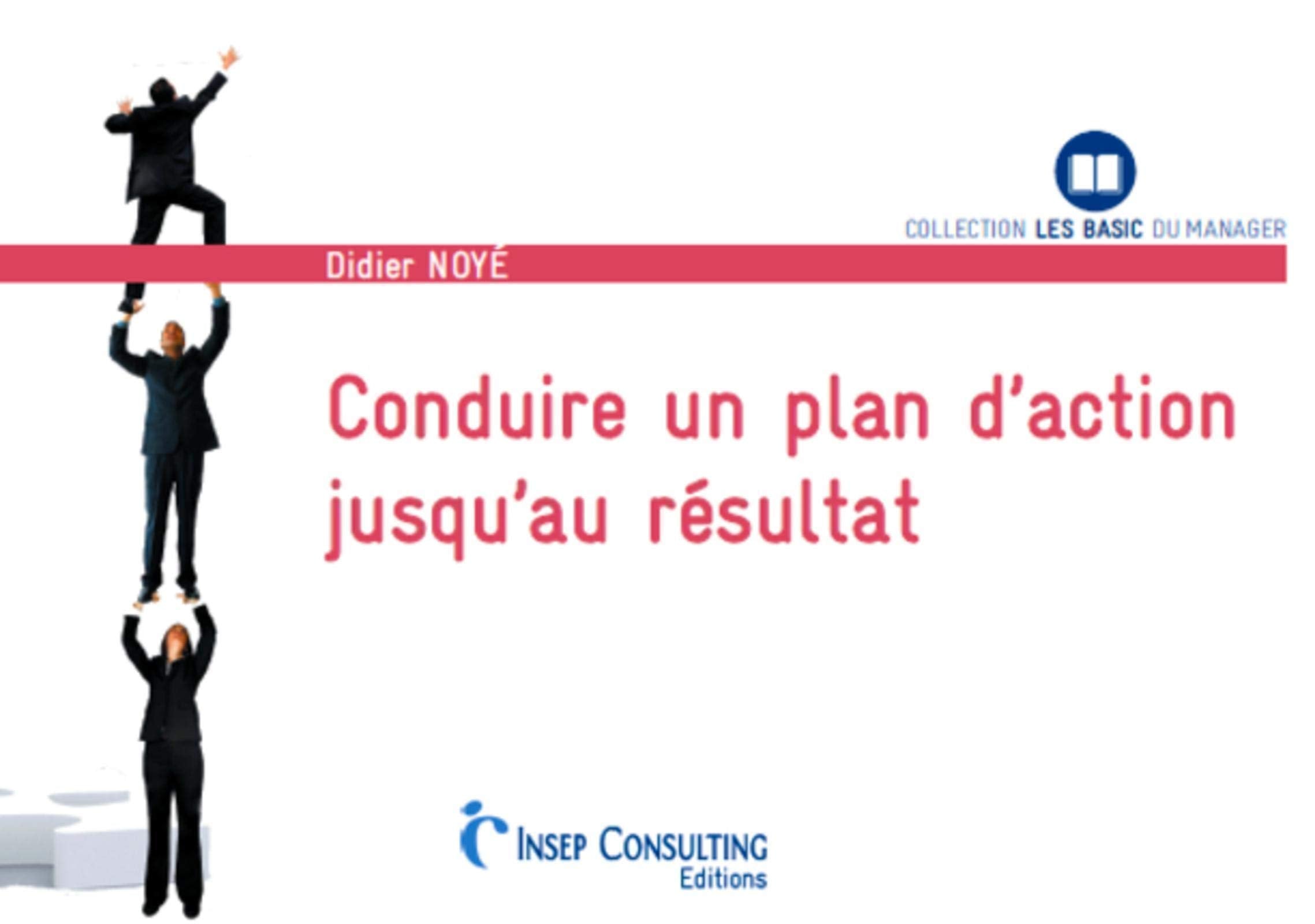 Conduire un plan d'action jusqu'au résultat Business, Finance & Career