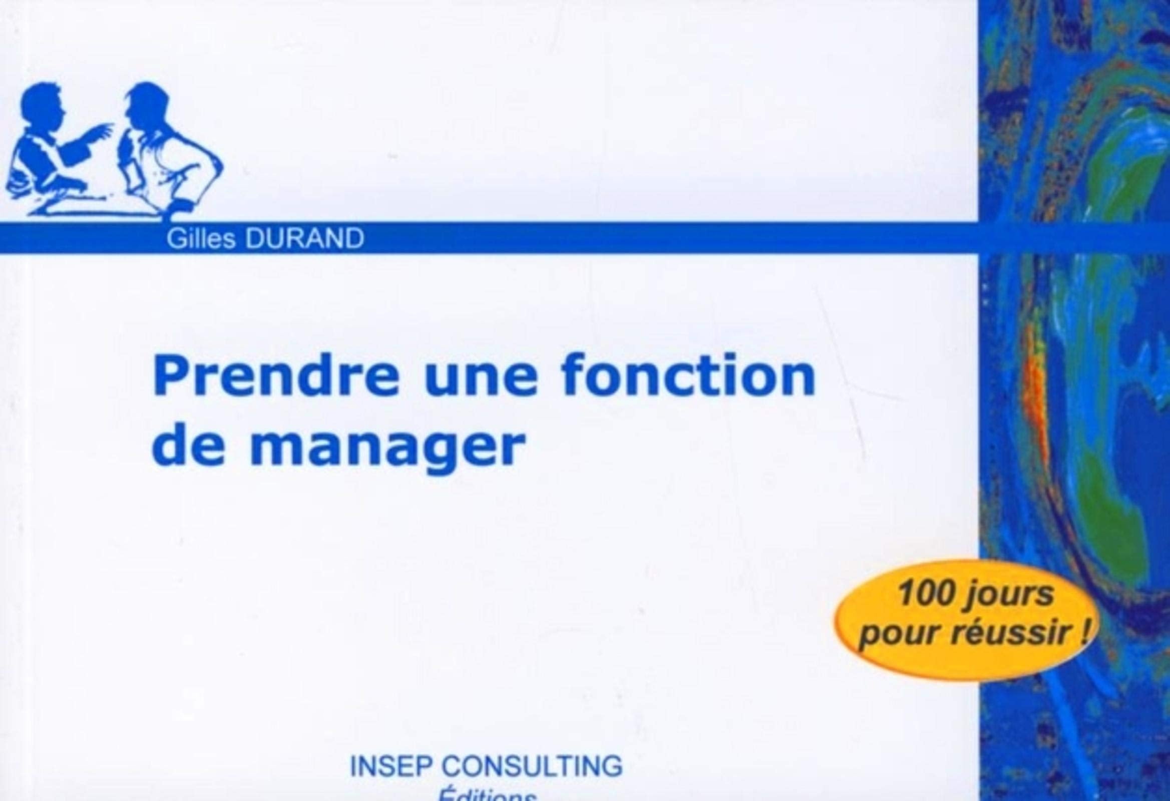 Prendre une fonction de manager Business, Finance & Career