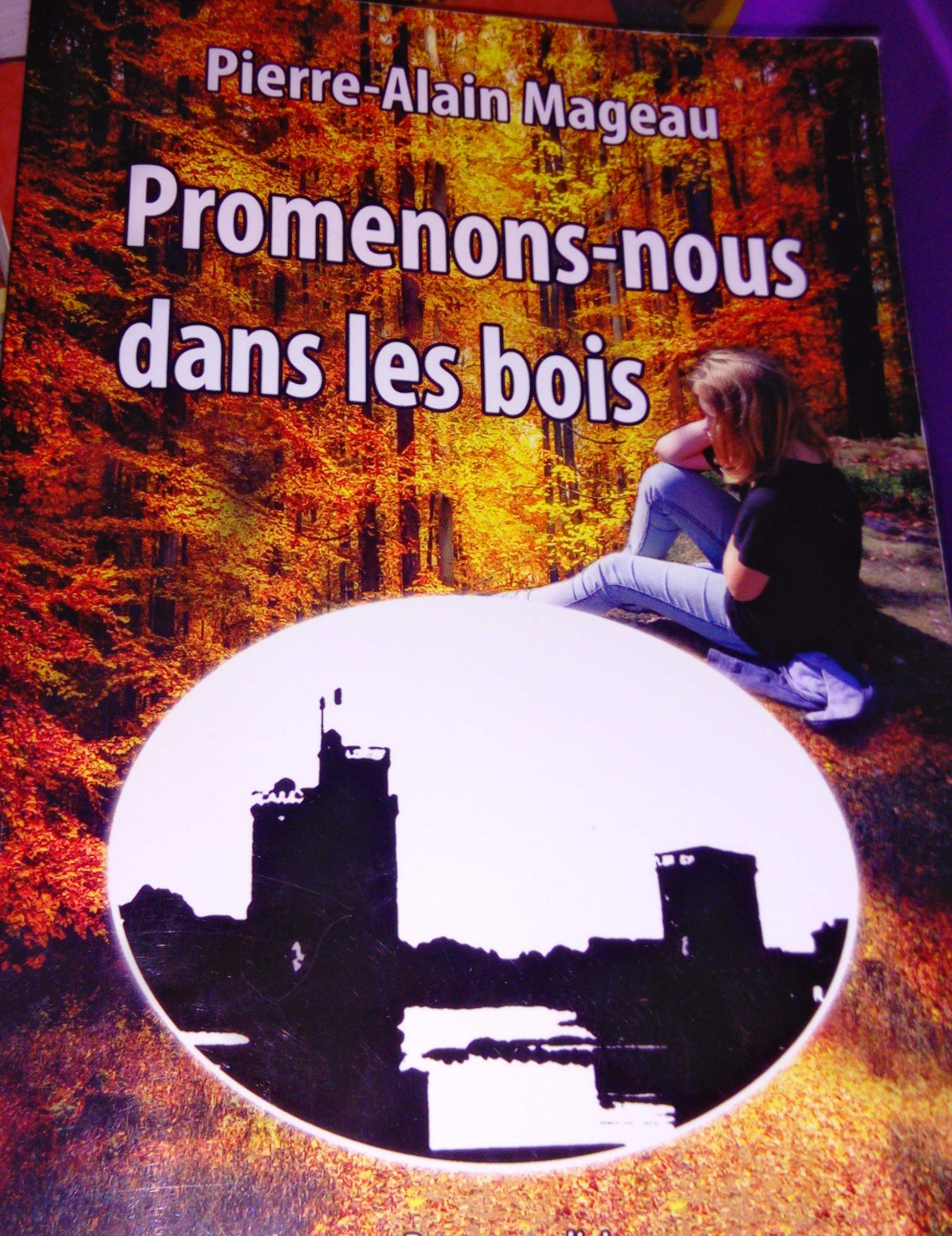 Promenons-nous dans les bois Contemporary literature