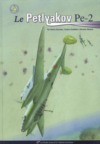 Le bombardier en piqué: Petlyakov Pe-2 Leisure & Fun