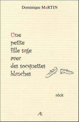 Une petite fille sage en socquettes blanches book