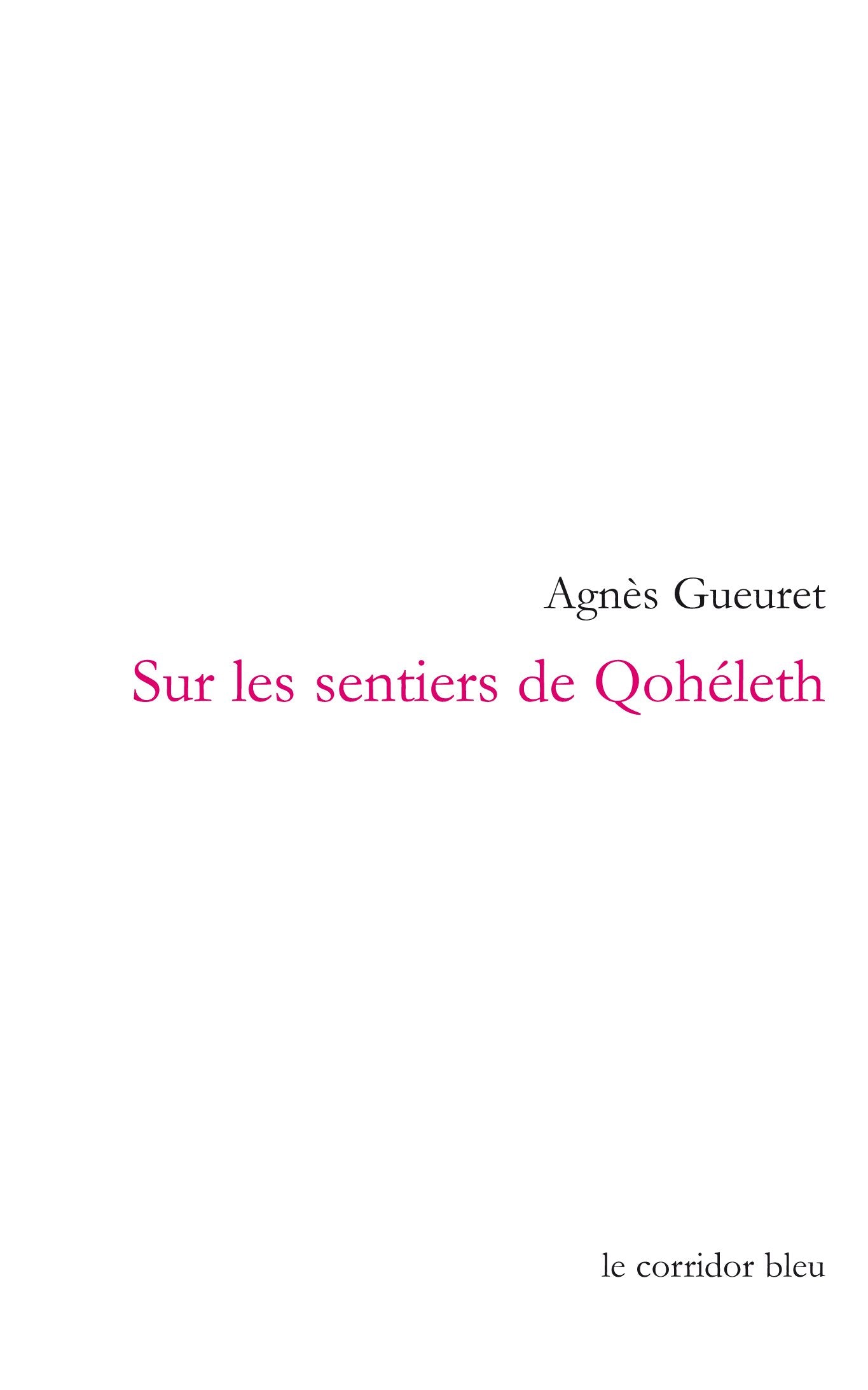 Sur les sentiers de Qohéleth : Palimpsestes book