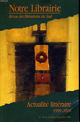142- actualite litteraire 1999-2000: 142- actualite litteraire 1999-2000 book