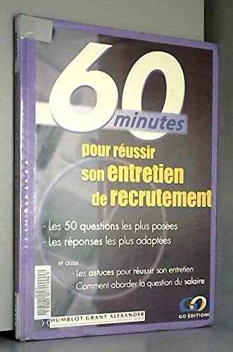 60 minutes pour réussir son entretien de recrutement book