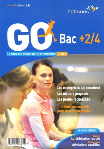 Guide des opportunités de carrière, bac + 2-4 : tous les conseils pour choisir un emploi dans les métiers de la vente et de la gestion book