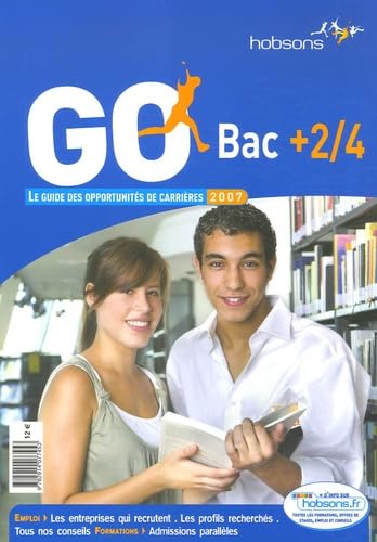 Go Bac+2/4: Le Guide des opportunités de carrière Books