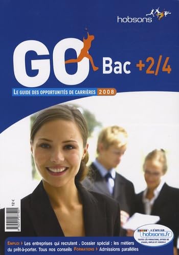GO bac + 2-4 : le guide des opportunités de carrières book