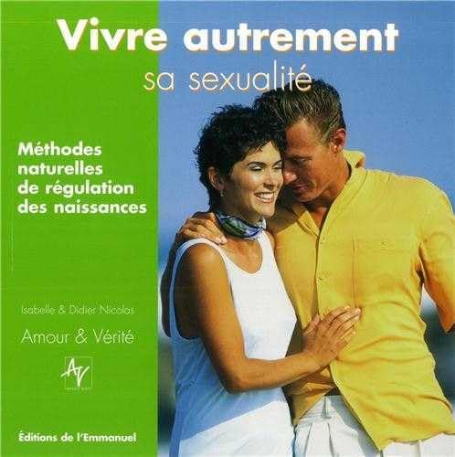 Vivre autrement sa sexualité : le ponit sur les méthodes naturelles de régulation des naissances Medicine