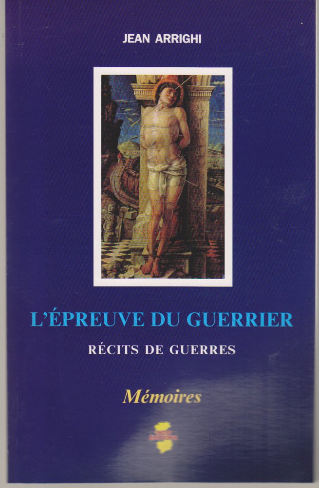 L'épreuve du guerrier: Récits de guerres book