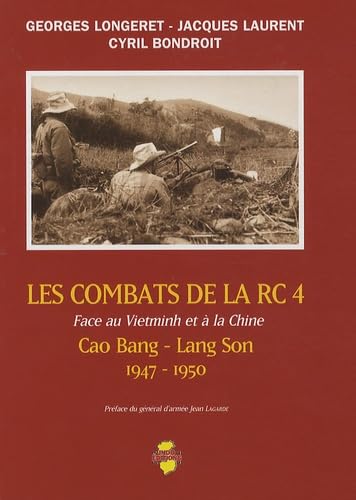 Les Combats de la RC 4: Face au Vietminh et à la Chine book