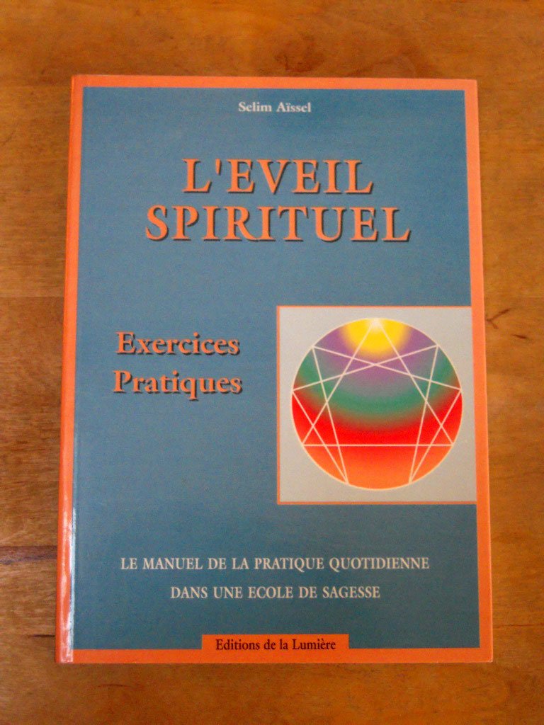 L'Eveil Spirituel. Exercices Pratiques Books