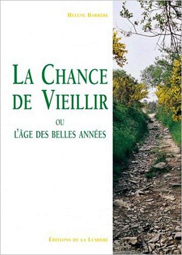 CHANCE DE VIEILLIR (LA) Books