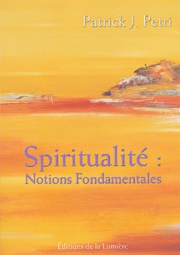 Spiritualité : notions fondamentales Books