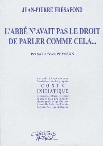 L'Abbe N'Avait Pas Le Droit De Parler Comme Cela... Books