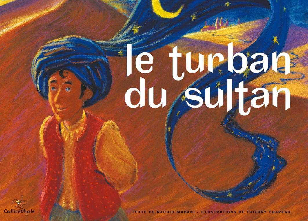 Le turban du sultan Album Children's books