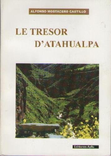 Le Trésor d'Atahualpa book