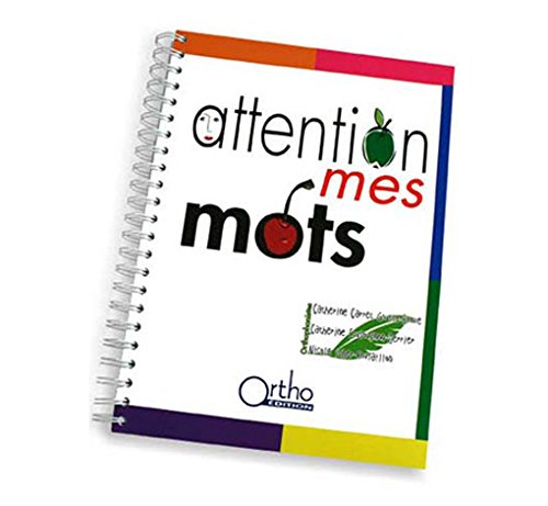 Attention mes mots: Avec exercices accessibles en ligne book