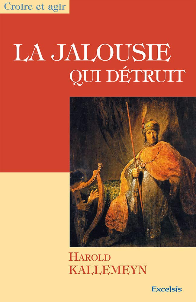 La jalousie qui détruit Religion & Esotericism