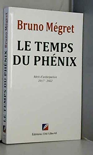 Le temps du phénix Books