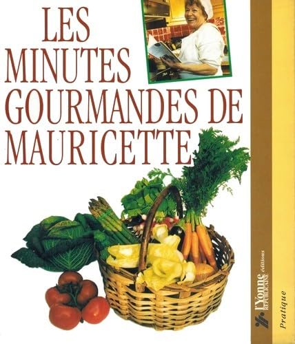 Les minutes gourmandes de Mauricette Books