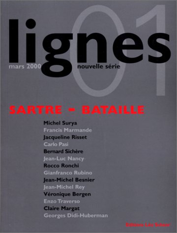Lignes, nouvelle série, n° 1. Sartre Essays & Short Stories