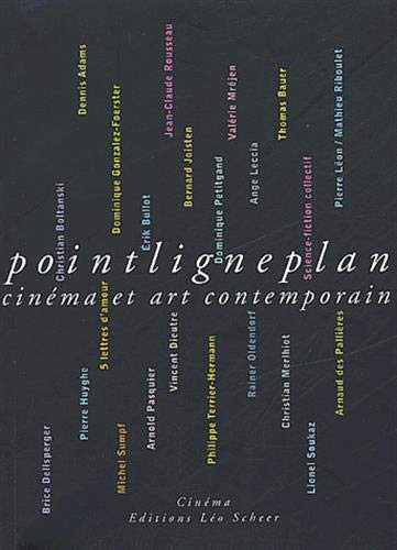 Pointligneplan : cinéma et art contemporain Film, Art & Culture