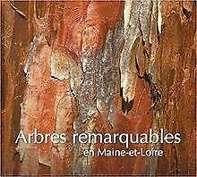 Arbres remarquables en Maine-et-Loire (Imago) Books