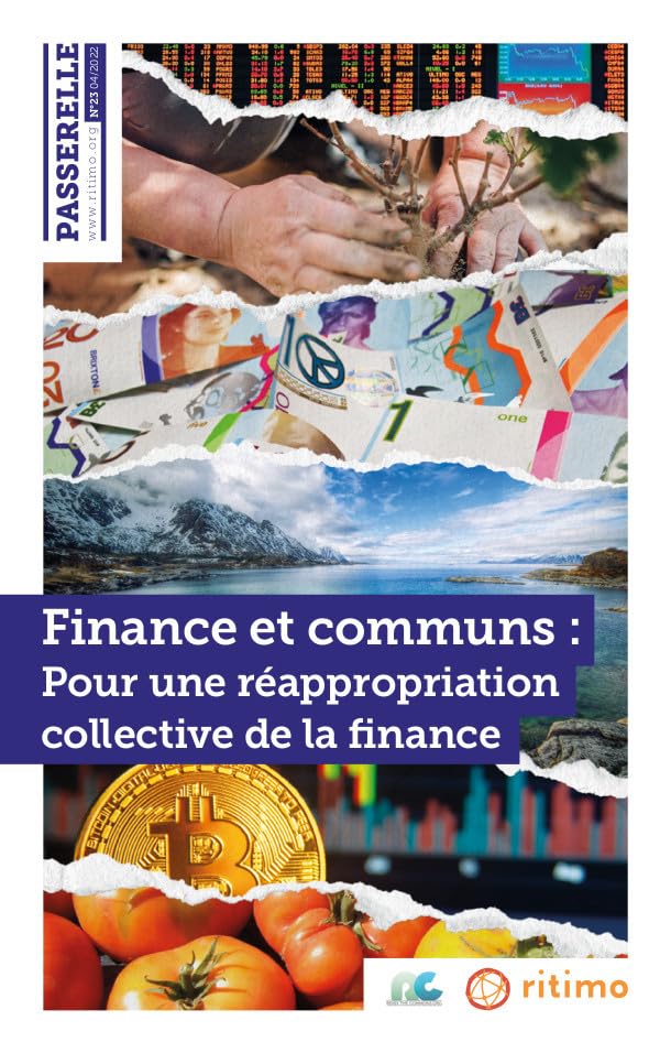 Passerelle n°23 : Finance et Communs - Avril 2022: Pour une réappropriation collective de la finance Books