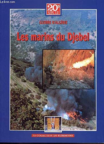 LES MARINS DU DJEBEL (histoire des grands conflits) Books