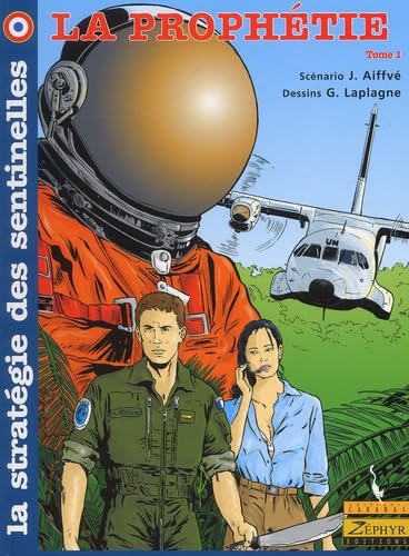 La Strategie Des Sentinelles Tome 1 : La Prophetie Books