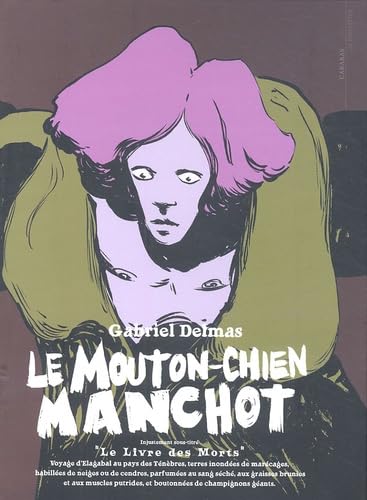 Le mouton-chien manchot: Le livre des morts book
