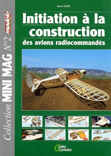 Initiation A La Construction Des Avions Radiocommandes book