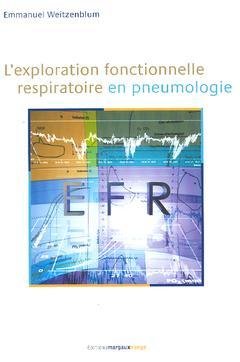 L'exploration fonctionnelle respiratoire en pneumologie Medicine