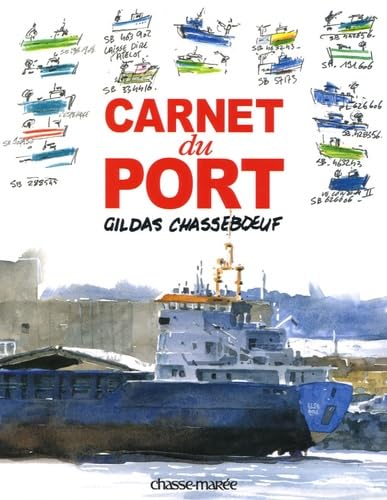 Carnet du port: Le Journal du Légué Books