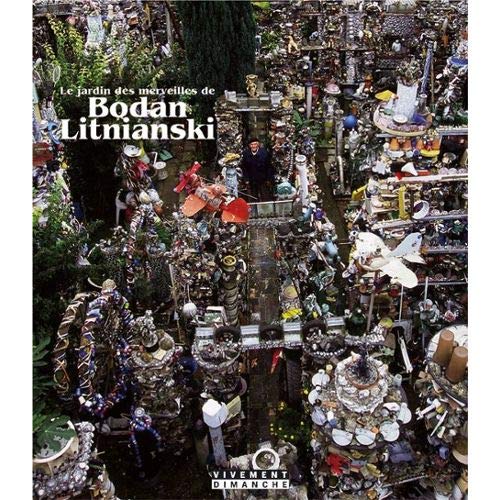 Le jardin des merveilles de Bodan Litnianski Books