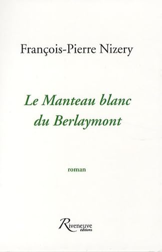 Le Manteau blanc du Berlaymont book