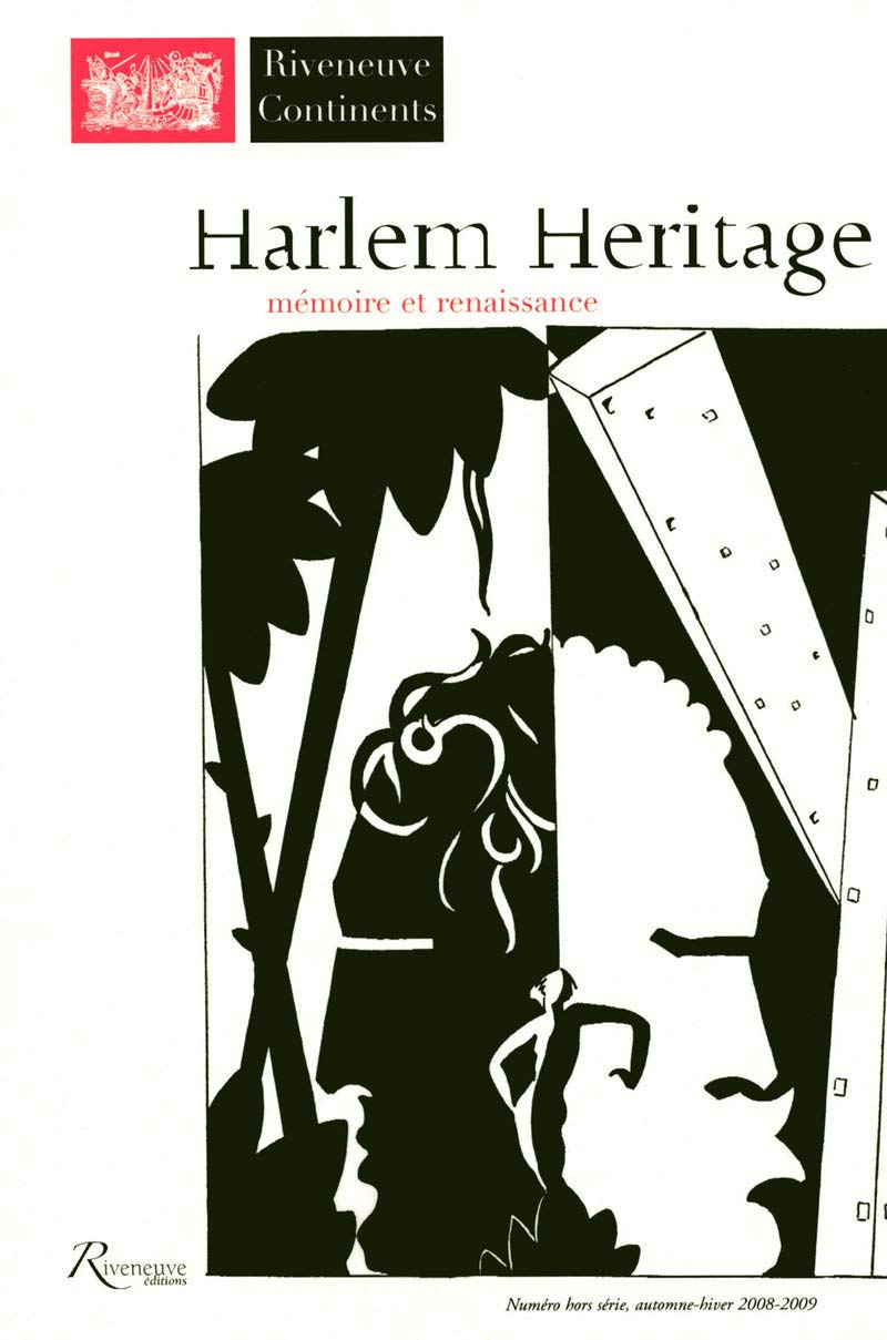 Riveneuve continents numéro 7 - Harlem héritage mémoires et naissance Contemporary literature