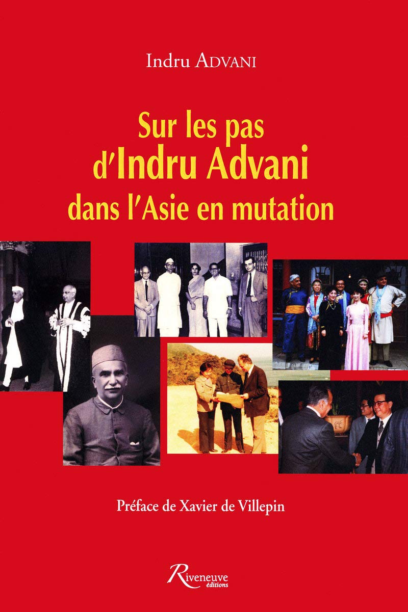 Sur les pas d'Indru Advani dans l'Asie en mutation Memories