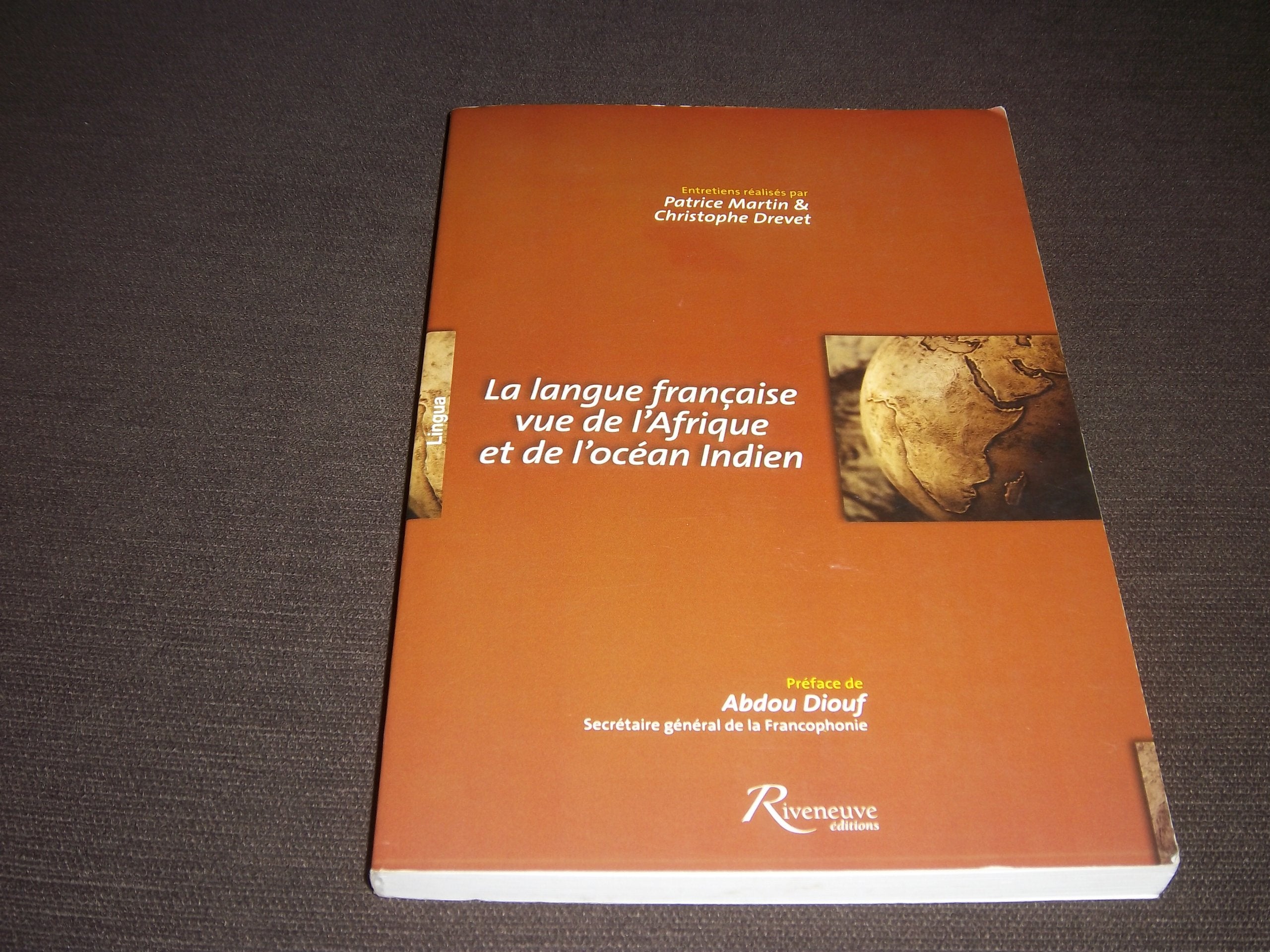 La langue française vue de l'Afrique et de l'Océan Indien book