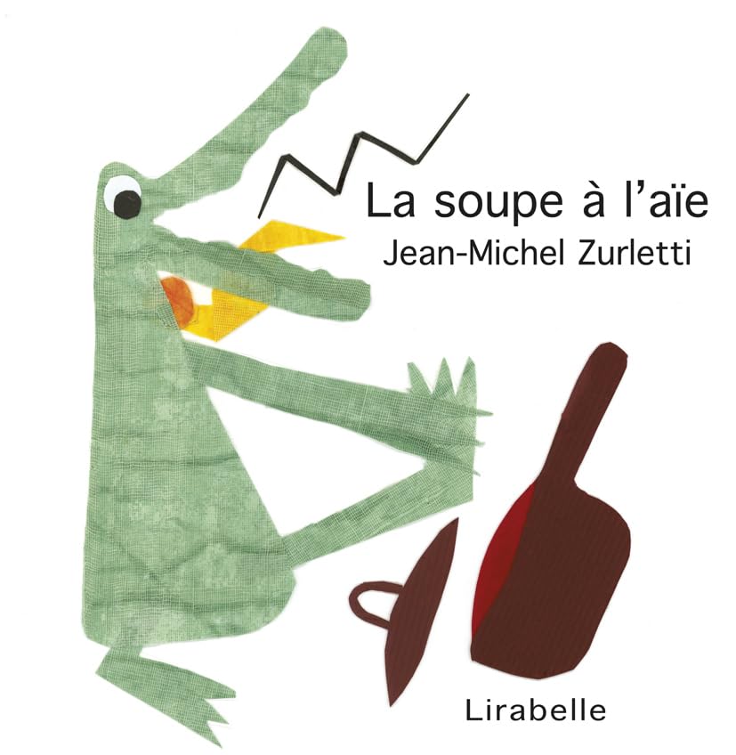 La soupe à l'aïe book