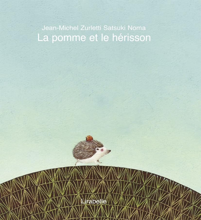 La pomme et le hérisson book