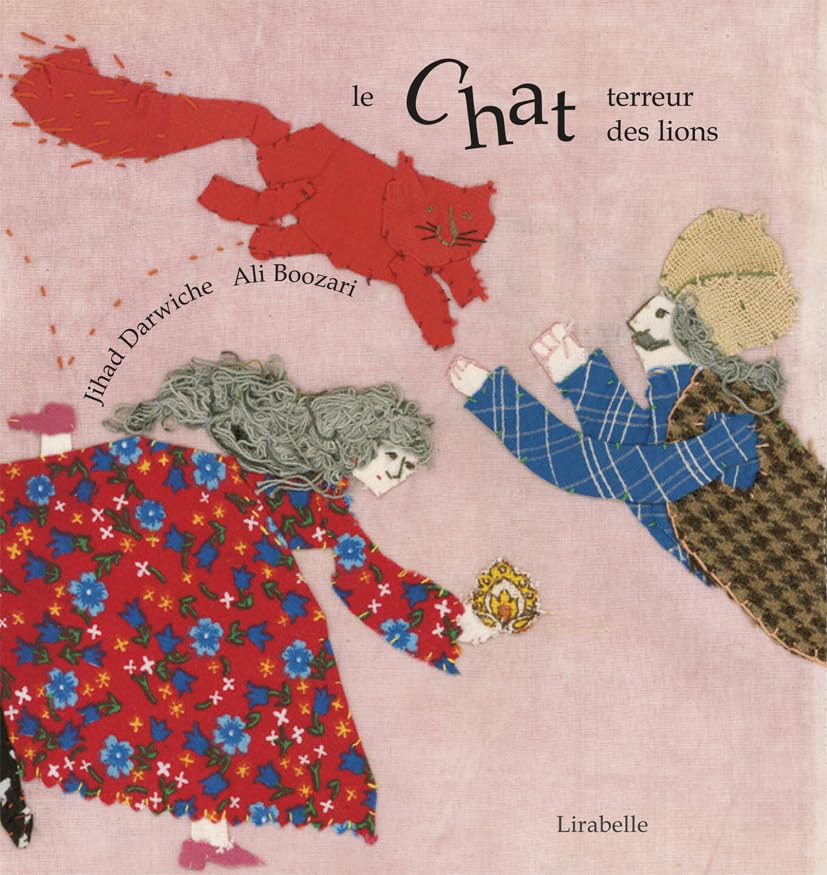 Le chat terreur des lions: Contes de Perse book