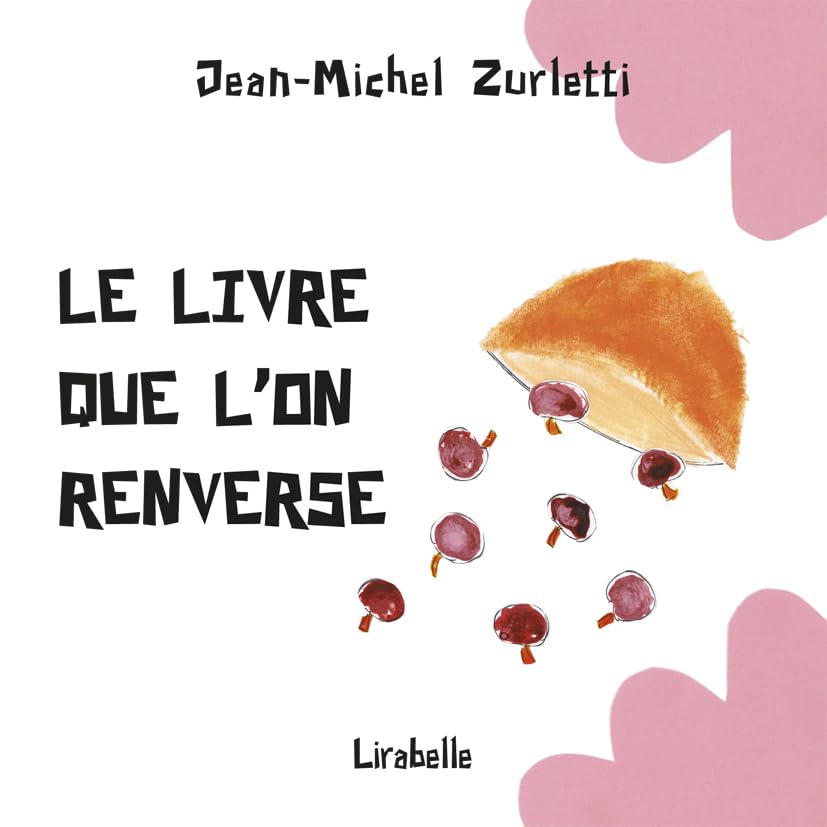 Le livre que l'on renverse book