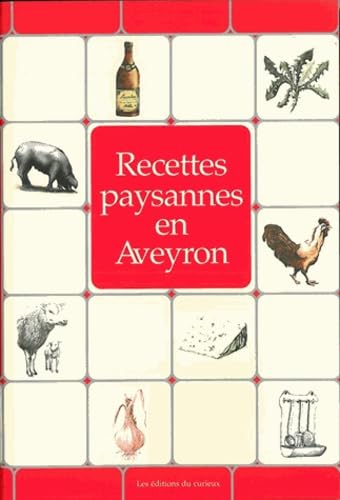 Recettes paysannes en Aveyron book
